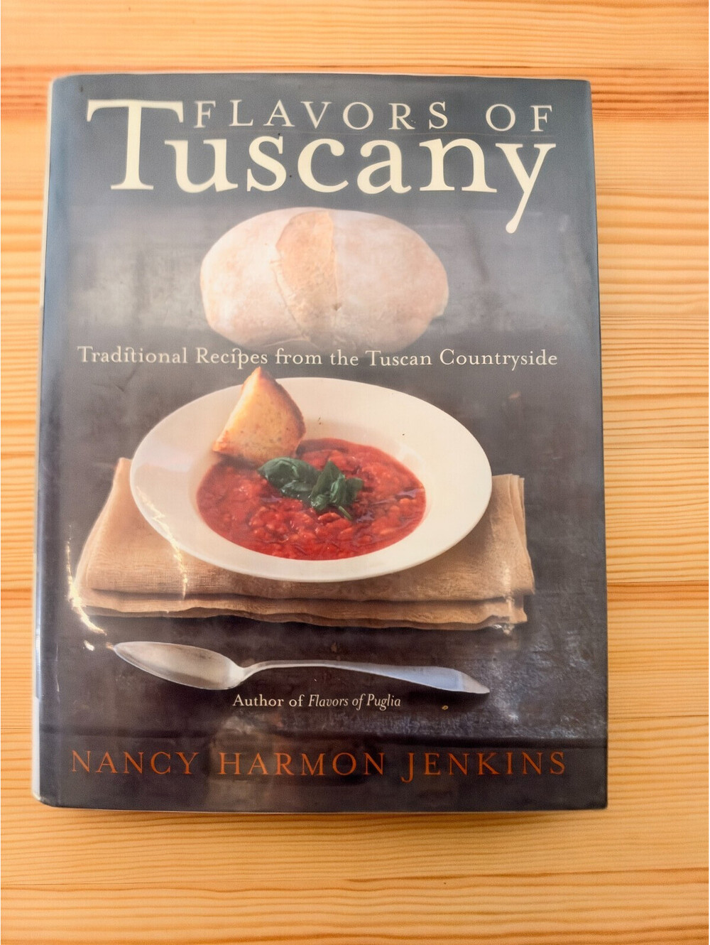 Nancy Harmon Jenkins FLAVORS OF TUSCANY 1st Edition 1st Printing